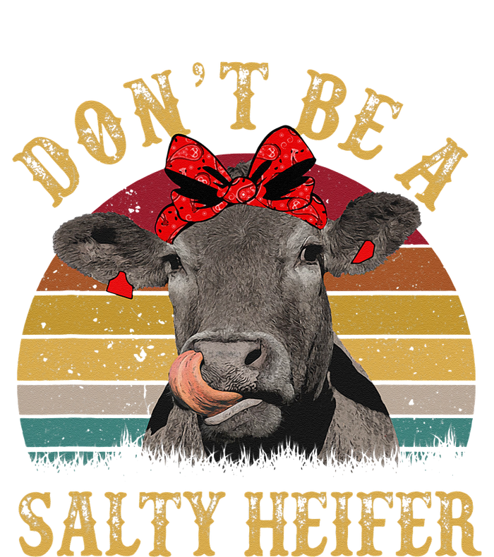 Dont Be A Salty Heifer Funny Cows Lover Gift Vintage Farm Yupoong Adult 5-Panel Trucker Hat