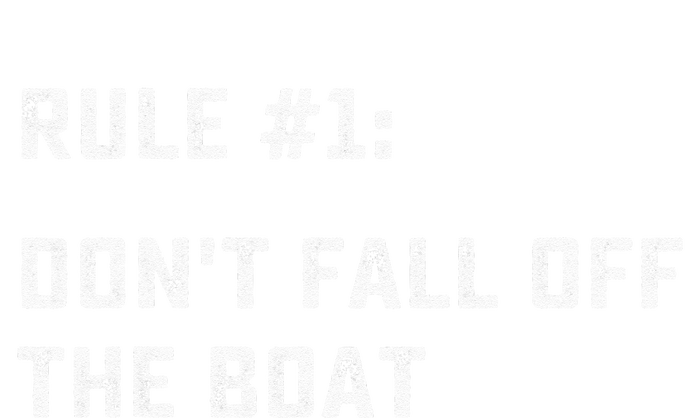 Dont Fall Off The Boat Funny Cruise Ship Vacation T-Shirt