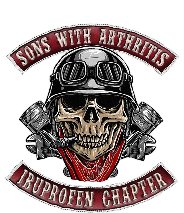 Sons With Arthritis Ibuprofen Chapter Funny Biker Skull Gift Cooling Performance Crew T-Shirt