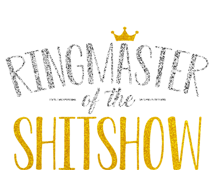 Funny Mom Parents Ringmaster Of The Shitshow Gift T-Shirt