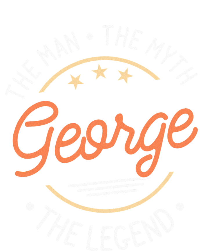 George The Man The Myth The Legend T-Shirt