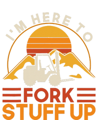 Im Here To Fork Stuff Up Forklift Driver Forklift Toddler Fine Jersey T-Shirt