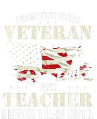 Veteran And Teacher And I Rock Them Both Funny Fathers Day T-Shirt