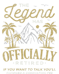 The Legend Has Retired Consulting Fee Veteran Consultant T-Shirt