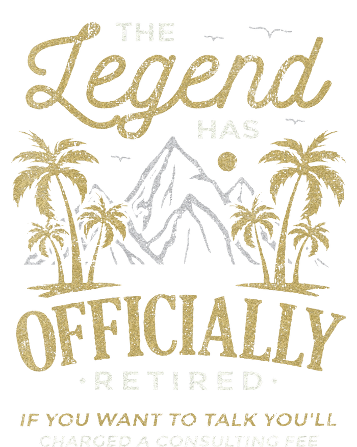 The Legend Has Retired Consulting Fee Veteran Consultant T-Shirt