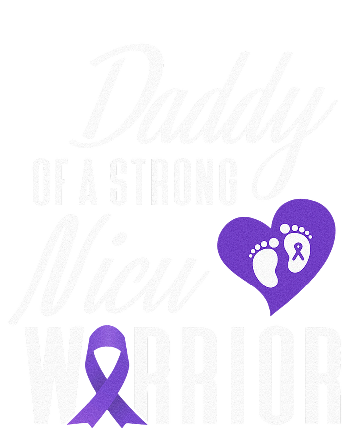 Prematurity Awareness Daddy Nicu Warrior Preemie Dad Baby Long Sleeve Bodysuit