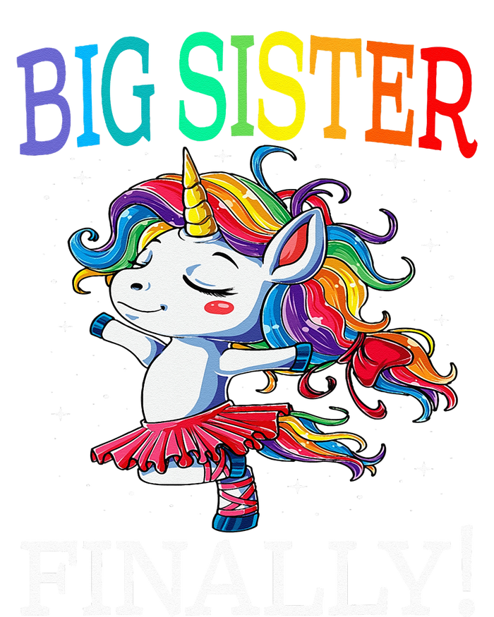 Big Sister Finally Unicorn T-Shirt