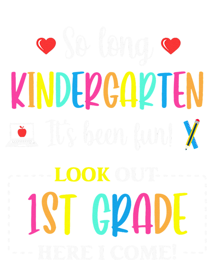 So Long Kindergarten 1st Grade Here I Come Back To School T-Shirt