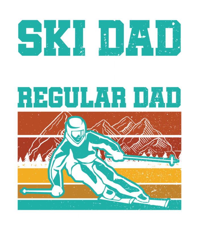 Ski Dad Like A Regular Dad But Way Cooler Daddy Skier Retro Skiing Gift Toddler Long Sleeve Shirt