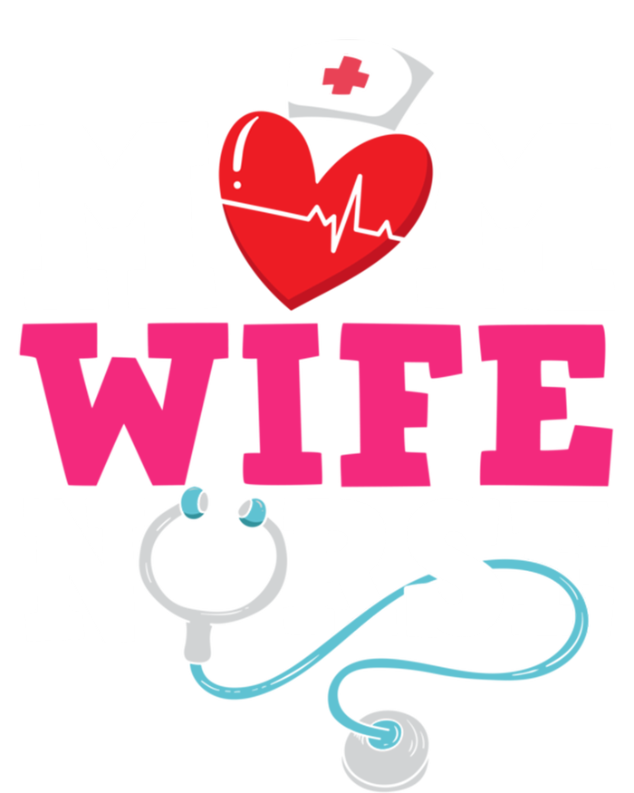 Mom Wife Nurse Gift T-Shirt