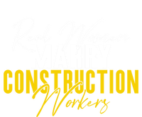 Real Marry Construction Workers Gift T-Shirt