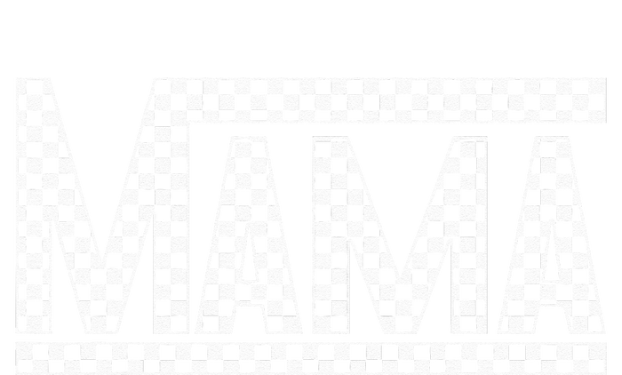 Funny Checkered Mama Black White Gift Women T-Shirt