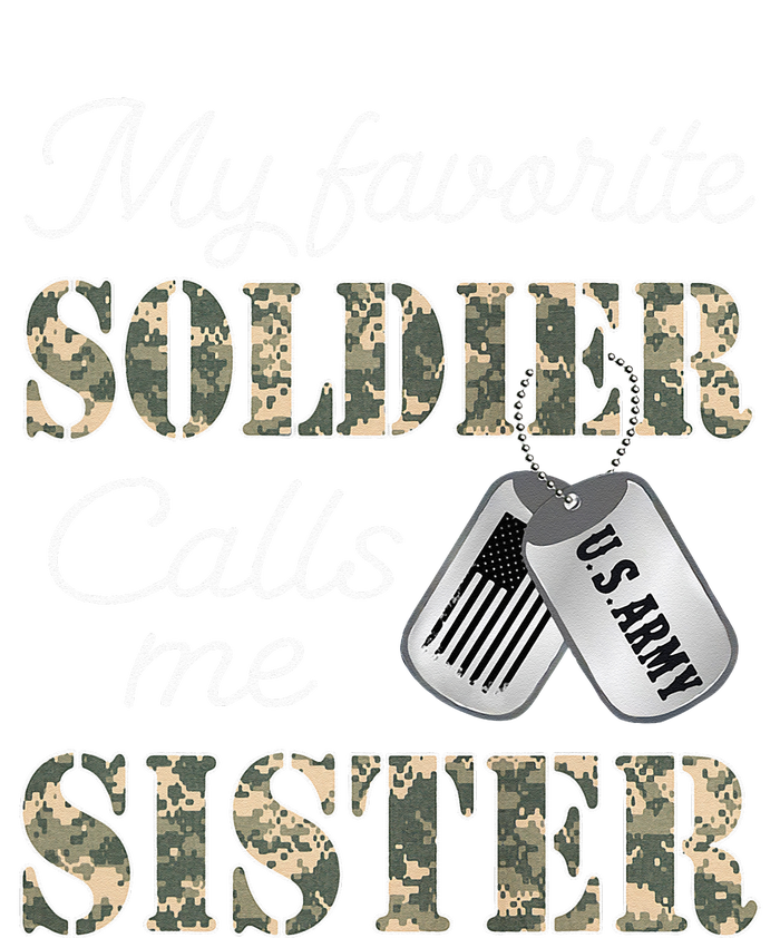 My Favorite Soldier Calls Me Sister Proud Army Sister Toddler Zip Fleece Hoodie