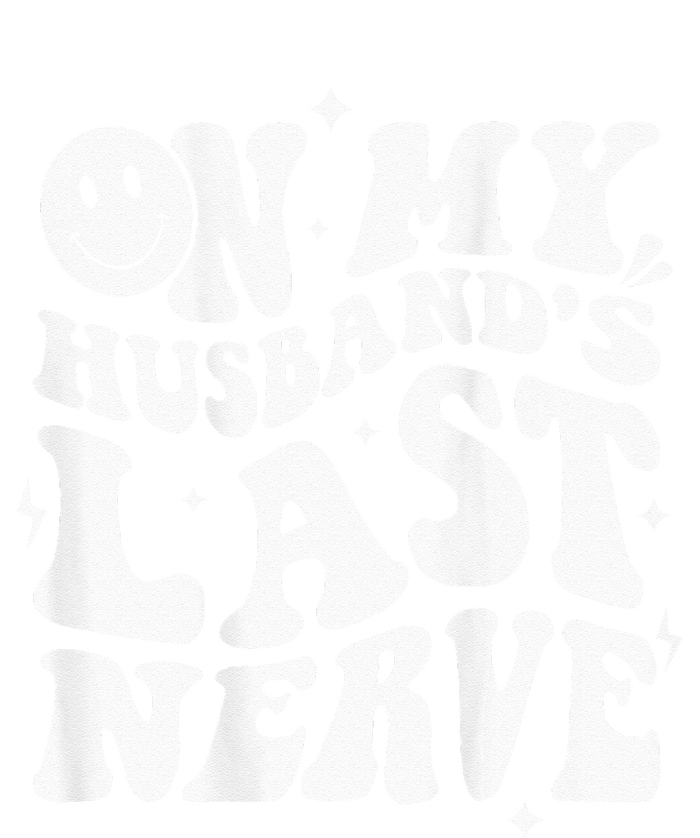 My Husbands Last Nerve Funny For Men Women Women's Fleece Hoodie