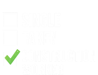 Single Taken Construction Worker Great Gift Zip Tote Bag