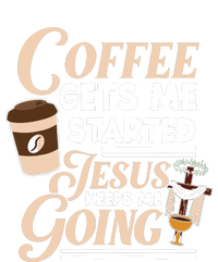 Coffee Gets Me Started Jesus Keeps Me Going Christian Women's Flannel Pajama Set