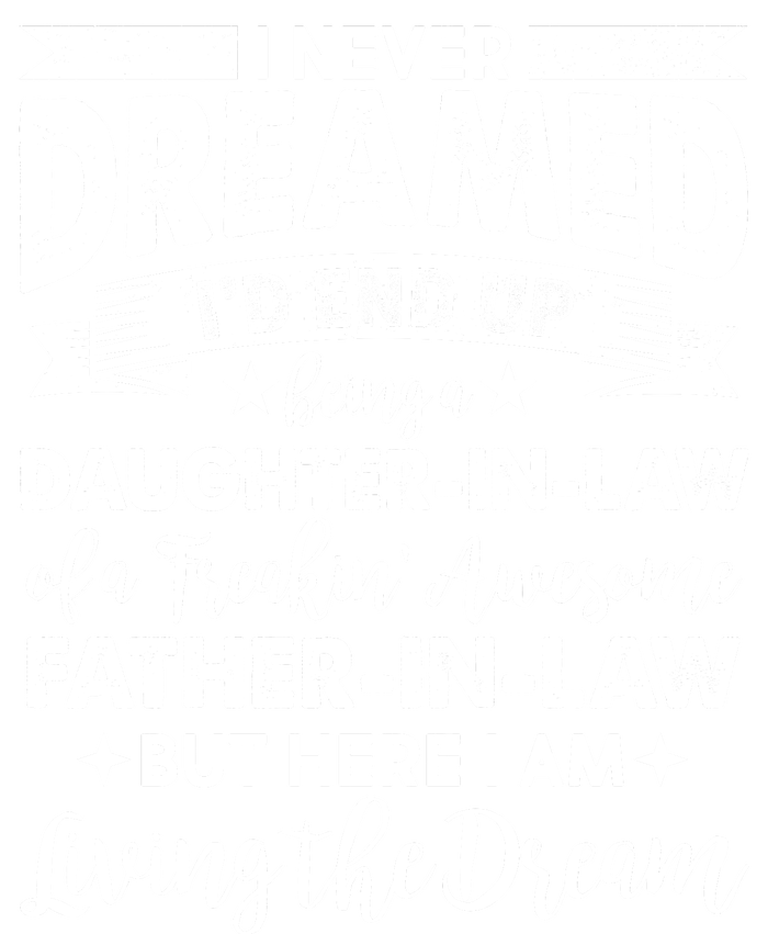 Daughter In Law Of A Freaking Awesome Father In Law Kids Long Sleeve Shirt