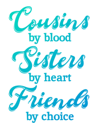 Cousins Sisters Friends Relatives Family Niece Aunt Uncle Cute Gift Poster