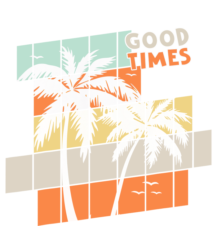 Palm Trees Good Times Retro Palm Trees Beach Summer T-Shirt