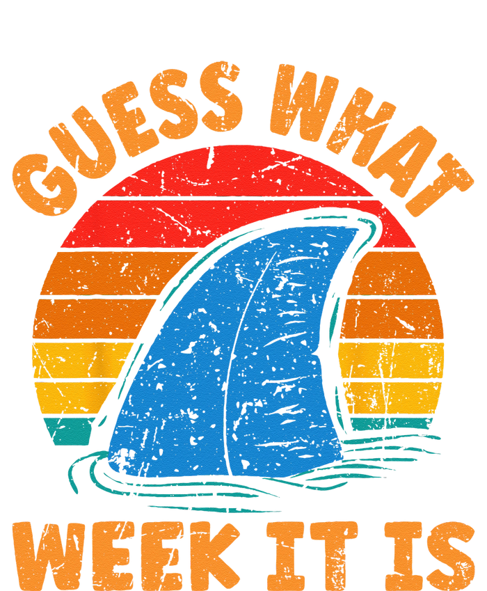 Guess What Week It Is Funny Shark Gifts T-Shirt