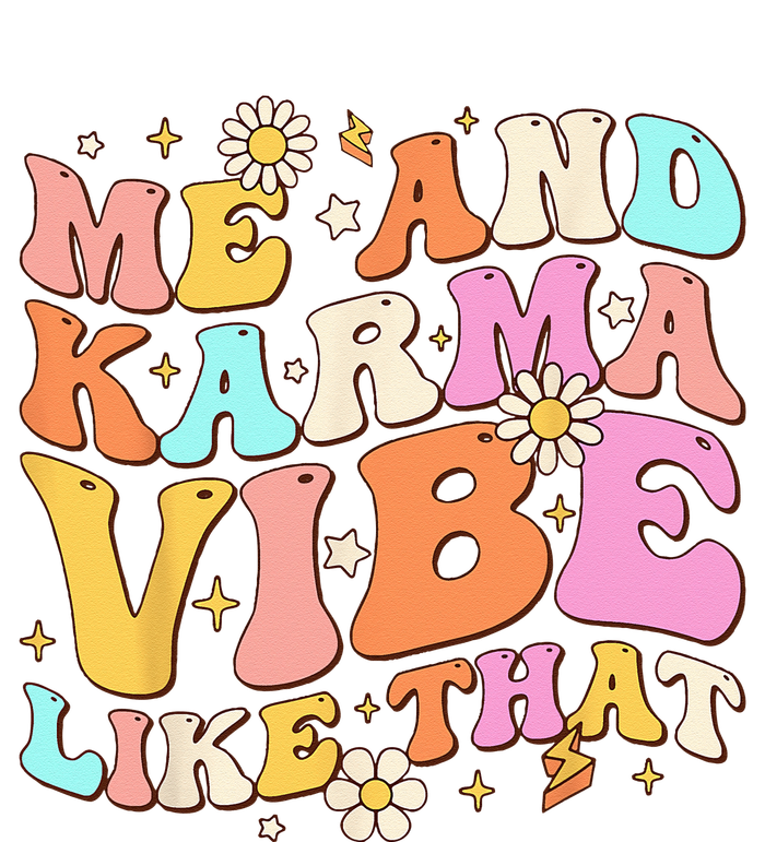 Me And Karma Vibe Like That Groovy Lover Funny Hippie Boho Baby Bodysuit