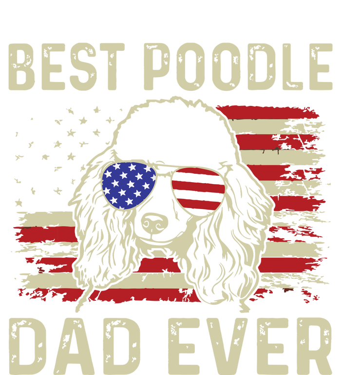 Vintage Best Poodle Dad Ever Dog Lover Tees Fathers Day Sweatshirt