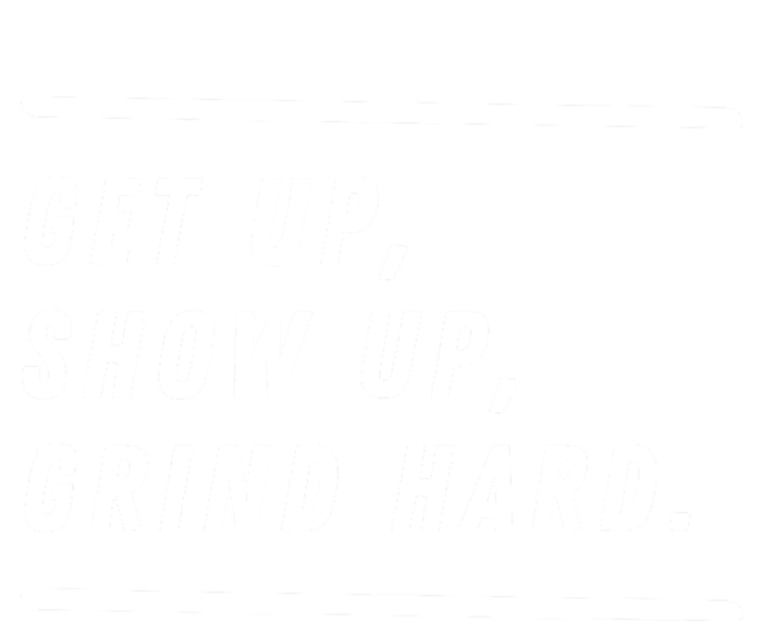 Get Up Show Up Grind Hard. Kids Hoodie