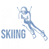 Eat Sleep Skiing Repeat Skier Sport Winter Addiction Ski Cool Gift Tall Long Sleeve T-Shirt