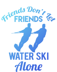 Friends Dont Let Friends Water Ski Alone Water Skiing Gift Toddler Long Sleeve Shirt