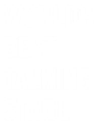 Funny Sarcastic Quote Saying World’s Best Talking Stage Premium Hoodie