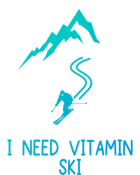 I Need Vitamin Ski Skiing Motivational Saying Skier Cool Gift Hoodie