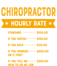 Chiropractor Hourly Rate Labour Day Chiropractic Workers Day Cool Gift T-Shirt