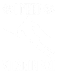 I Need Vitamin Ski Cute Gift T-Shirt