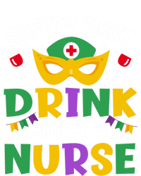 Safety First With A Nurse Mardi Gras Party Nurse Gift Premium T-Shirt