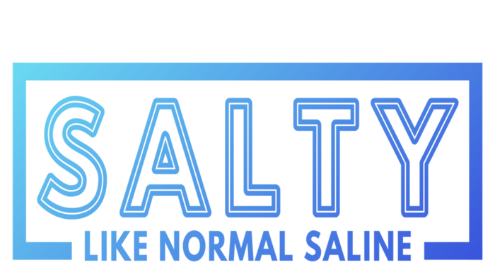 Salty Like Normal Saline Nurse Medical Funny Nurse Funny Gift T-Shirt