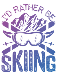 Id Rather Be Skiing Funny Cute Gift Skater Gift Ladies Long Sleeve Shirt