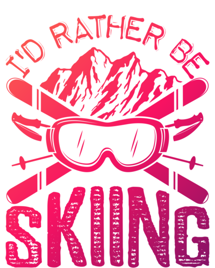 Id Rather Be Skiing Funny Cute Gift Skater Gift Tote Bag