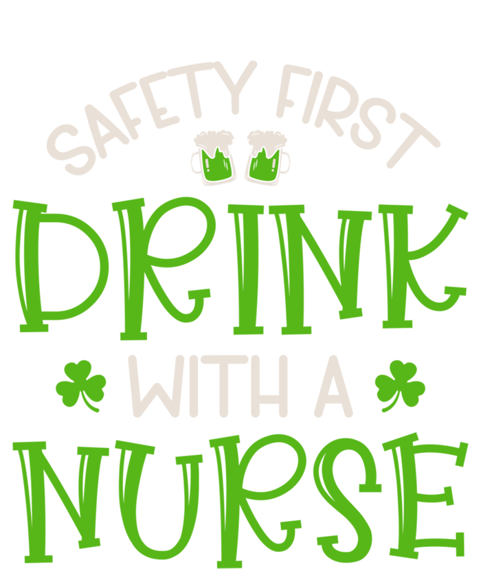 Shamrock Safety First With A Nurse St Patrick`S Day Gift T-Shirt