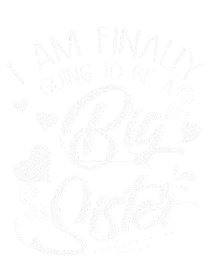 I Am Finally Going To Be A Big Sister Baby Announcement Tall Long Sleeve T-Shirt