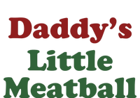 Daddy Little Meatball Full Zip Hoodie