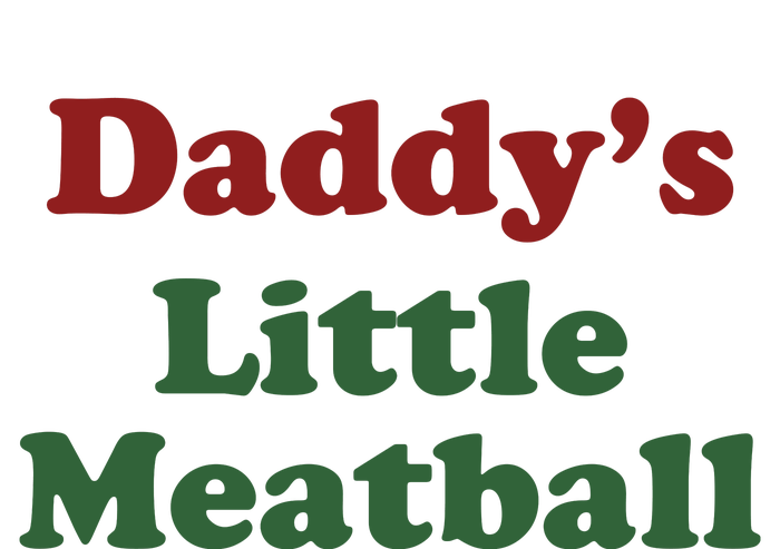 Daddy Little Meatball Full Zip Hoodie