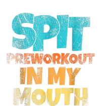 Spit Preworkout In My Mouth Vintage Distressed Funny Gym Full-Length Apron With Pockets