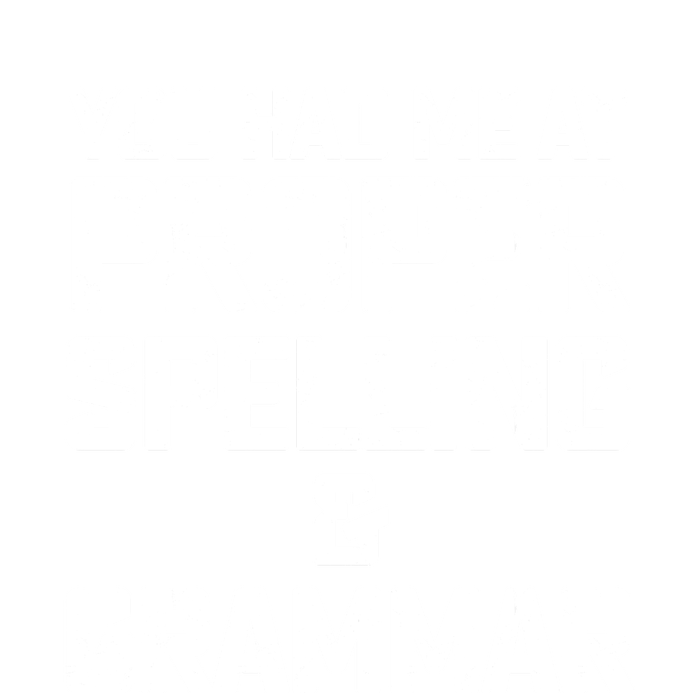 You Had Me At Proper Spelling And Grammar 7-Panel Snapback Hat