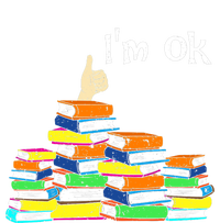 Funny Reading Book Lovers Im Ok National Book Lovers Day Tall Sweatshirt