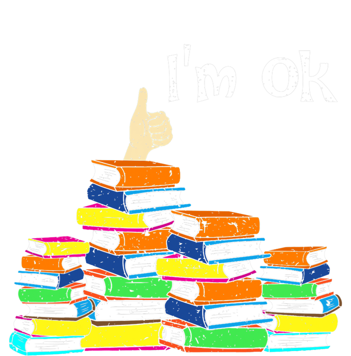 Funny Reading Book Lovers Im Ok National Book Lovers Day Tall Sweatshirt