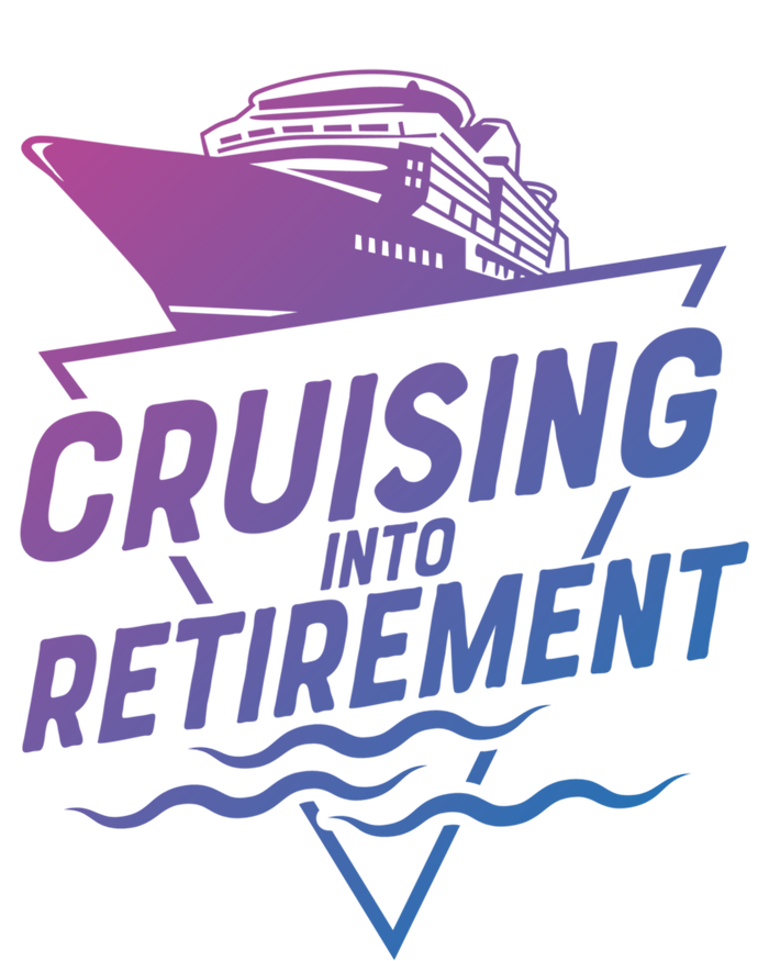 Cruising Into Retiret Cruise Funny Gift Women's T-Shirt