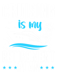 Cruising Is My Retiret Plan Cruise Ship Cruising Cruiser Gift Toddler Long Sleeve Shirt