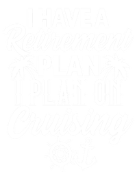 Cruising Retiret Plan Cruise Ship Vacation Funny Retired Funny Gift Women's T-Shirt