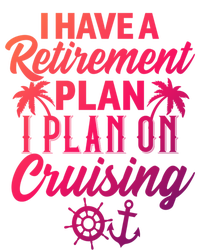 Cruising Retiret Plan Cruise Ship Vacation Funny Retired Funny Gift Ladies Long Sleeve Shirt