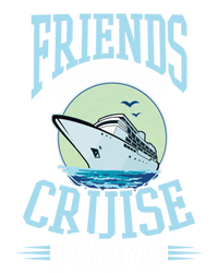 Dont Let Friends Cruise Alone Design Cruise Vacation Gift T-Shirt